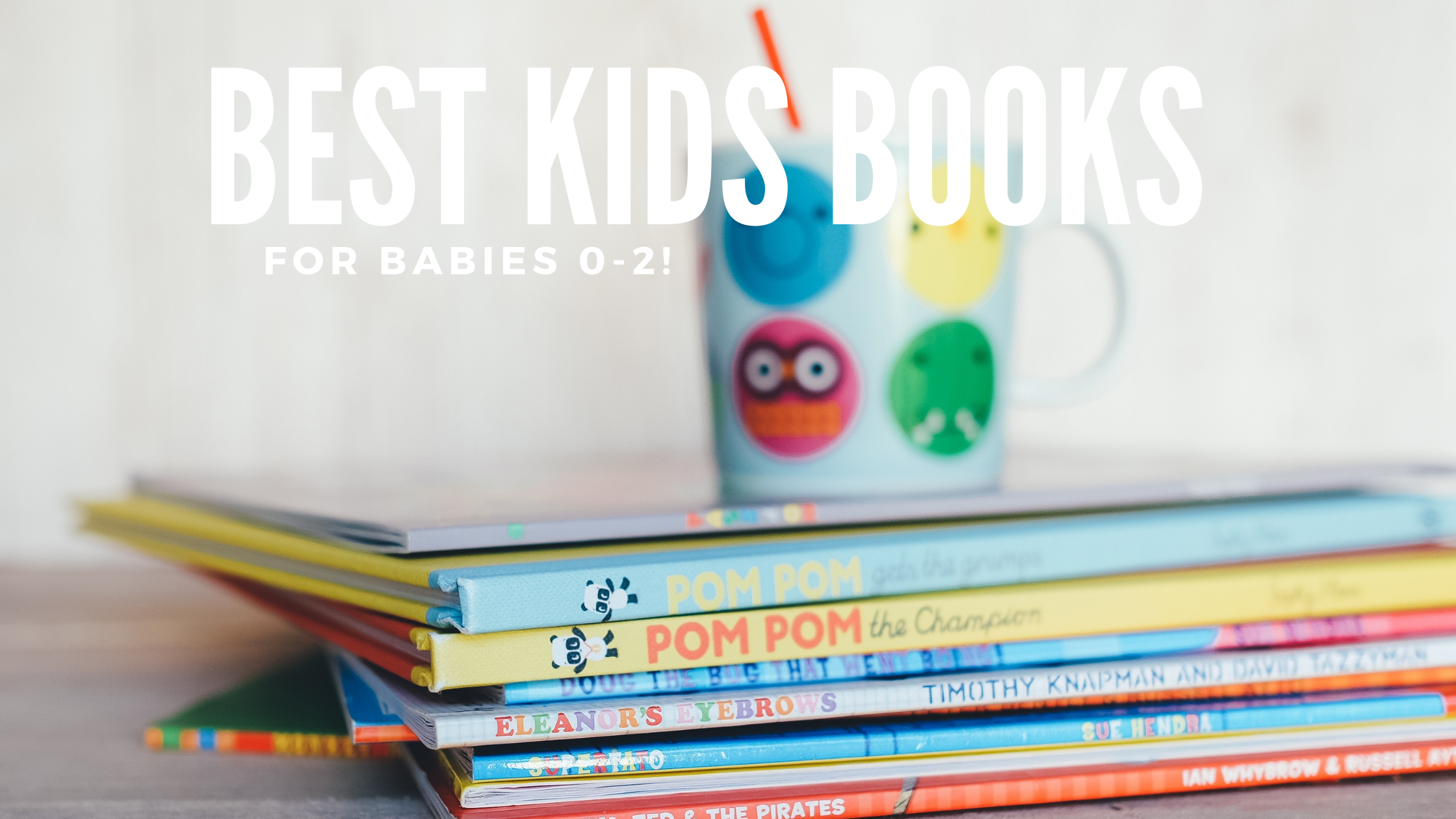 banner best kids books for ages 0-2