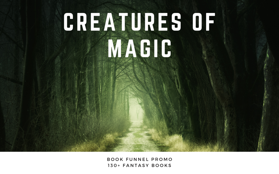 Fantasy Book Feature: Creatures of Magic Promo!