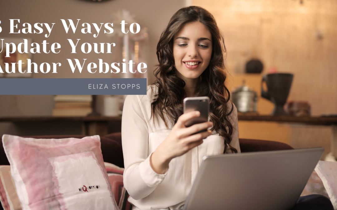 8 Easy Ways to Update Your Author Website!