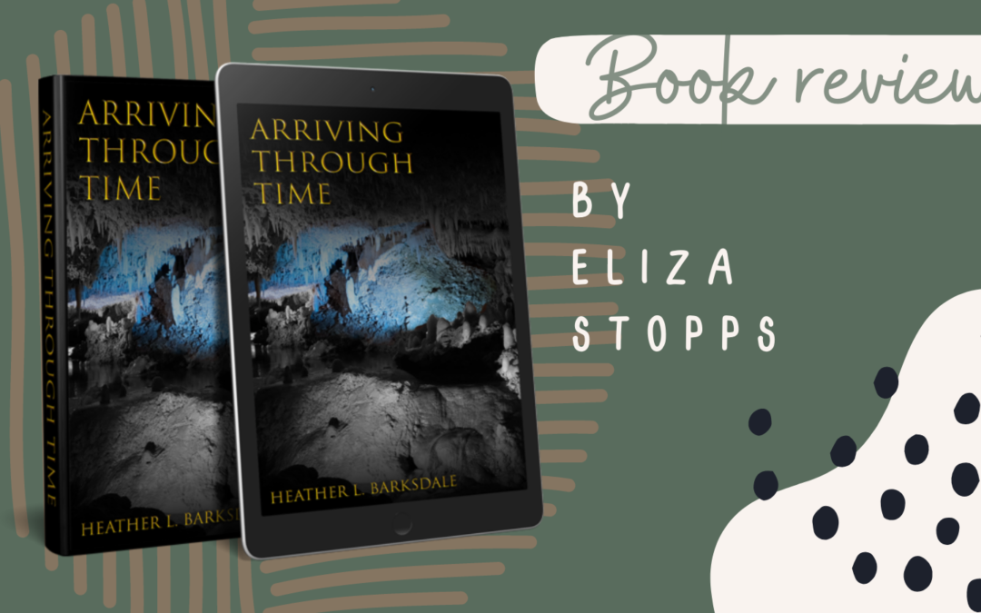 Arriving Through Time [Book Review]