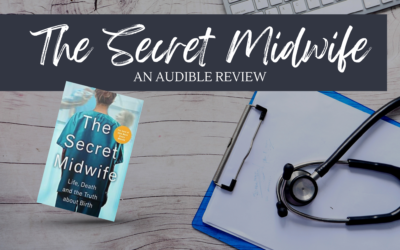 The Secret Midwife by Philippa George and Katy Weitz [Book Review]